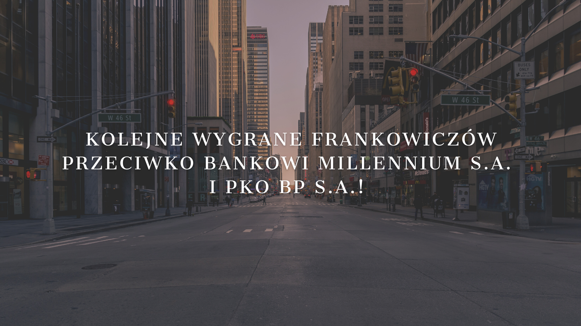 Kolejne wygrane frankowiczów przeciwko Bankowi Millennium S.A. i&nbsp;PKO BP&nbsp;S.A.!